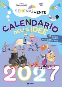 Produktbild: SerenaMente. Calendario delle idee 2027. 12 sfide per crescere