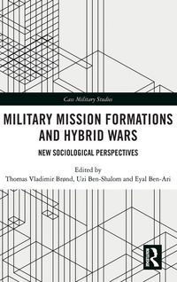 Produktbild: Military Mission Formations and Hybrid Wars
