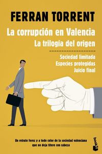 Produktbild: La corrupci&oacute;n en Valencia : la trilog&iacute;a del origen