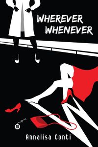 Produktbild: Wherever Whenever (Superhero Stories: The W Series, #10)