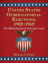 Produktbild: United States Gubernatorial Elections, 1932-1952