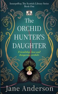 Produktbild: The Orchid Hunter's Daughter