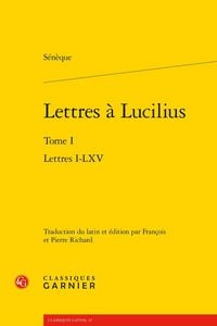 Produktbild: Lettres a Lucilius Tome 1 : Lettres I-Lxv