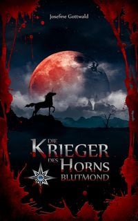 Produktbild: Die Krieger des Horns: Blutmond