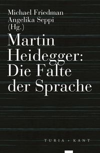 Produktbild: Martin Heidegger: Die Falte der Sprache
