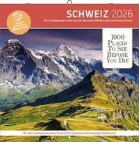 Produktbild: 1000 Places to See Before You Die &ndash; Schweiz Brosch&uuml;renkalender 2026 | Wandkalender 30 &times; 30 cm | Panorama-Motive & Notizkalendarium