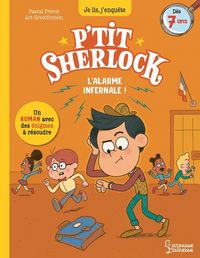 Produktbild: L'alarme infernale. P'tit Sherlock