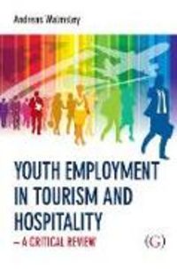 Produktbild: Walmsley, A: Youth Employment in Tourism and Hospitality