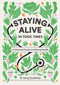 Produktbild: Staying Alive in Toxic Times