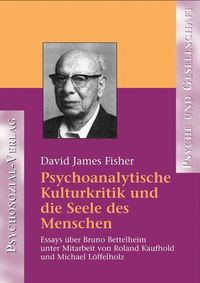 Produktbild: Psychoanalytische Kulturkritik und die Seele des Menschen