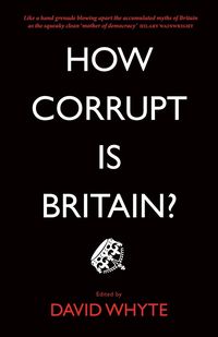 Produktbild: How Corrupt is Britain?
