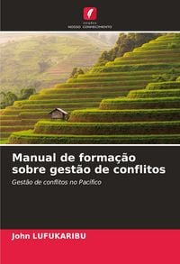 Produktbild: Manual de forma&ccedil;&atilde;o sobre gest&atilde;o de conflitos