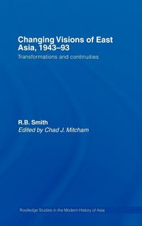 Produktbild: Changing Visions of East Asia, 1943-93