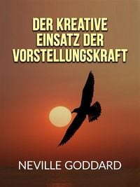 Produktbild: Der kreative Einsatz der Vorstellungskraft (&Uuml;bersetzt)
