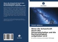 Produktbild: Wenn die Schwerkraft durch den Universalschatten und die Rechtwinkligkeit aufgehoben wird