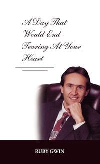 Produktbild: A Day That Would End Tearing at Your Heart