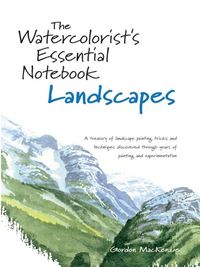 Produktbild: The Watercolorist's Essential Notebook - Landscapes