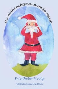Produktbild: Der Weihnachtsmann im Stresstest
