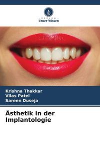 Produktbild: &Auml;sthetik in der Implantologie