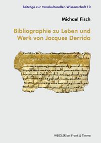 Produktbild: Bibliographie zu Leben und Werk von Jacques Derrida
