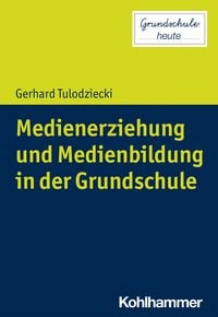 Produktbild: Medienerziehung und Medienbildung in der Grundschule