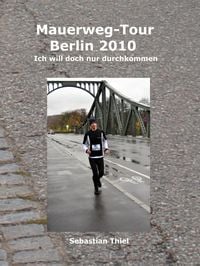 Produktbild: Mauerweg-Tour Berlin 2010