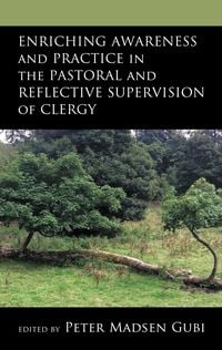 Produktbild: Enriching Awareness and Practice in the Pastoral and Reflective Supervision of Clergy