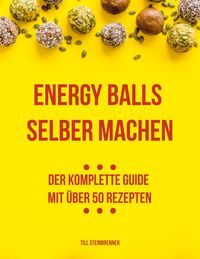 Produktbild: Energy Balls selber machen