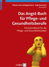 Produktbild: Das Angst-Buch für Pflege- und Gesundheitsberufe