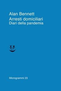 Produktbild: Arresti domiciliari. Diari della pandemia