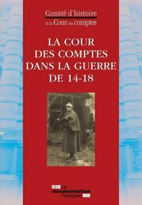 Produktbild: La Cour des Comptes Pendant la Guerre 14-18