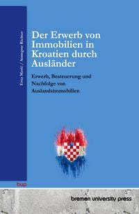 Produktbild: Der Erwerb von Immobilien in Kroatien durch Ausl&auml;nder