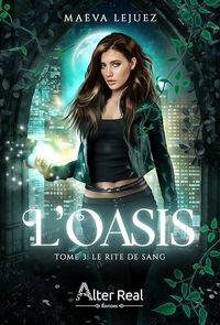 Produktbild: L'Oasis Tome 3 ; le Rite de Sang
