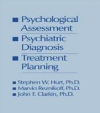 Produktbild: Hurt, S: Psychological Assessment, Psychiatric Diagnosis, An