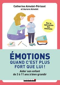 Produktbild: Emotions, quand c'est plus fort que lui !