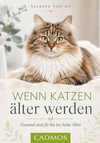 Produktbild: Wenn Katzen &auml;lter werden
