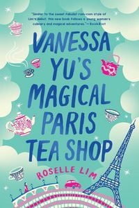 Produktbild: Vanessa Yu's Magical Paris Tea Shop