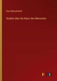 Produktbild: Studien &uuml;ber die Natur des Menschen