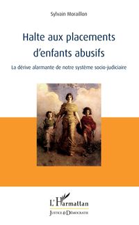 Produktbild: Halte aux placements d'enfants abusifs