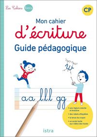 Produktbild: Mon cahier d'&eacute;criture CP : guide p&eacute;dagogique