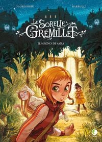 Produktbild: Il sogno di Sara. Le sorelle Gr&eacute;millet