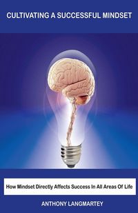 Produktbild: Cultivating A Successful Mindset