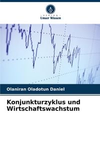 Produktbild: Konjunkturzyklus und Wirtschaftswachstum