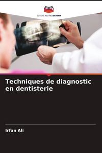Produktbild: Techniques de diagnostic en dentisterie