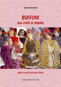 Produktbild: Buffoni alla Corte di Ferrara
