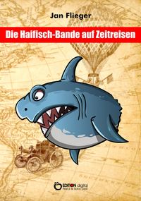 Produktbild: Die Haifischbande auf Zeitreise