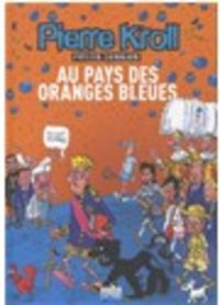 Produktbild: Au Pays des Oranges Bleues- Annee 2007