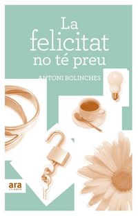 Produktbild: La felicitat no t&eacute; preu