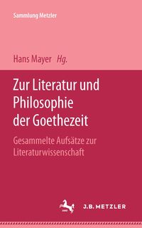 Produktbild: Zur Literatur und Philosophie der Goethezeit