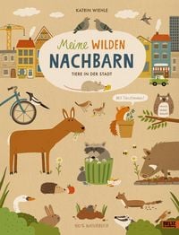 Produktbild: Meine wilden Nachbarn - Tiere in der Stadt